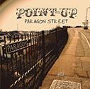 POINT-UP/PARAGON STREET