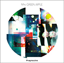 Mrs. GREEN APPLE/Progressive