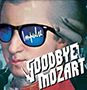 Goodbye Mozart /IMPULSE