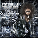 V.A./PSYCHEDELIC TRAVELERS BLACK