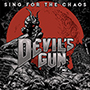 DEVIL’S GUN/Sing For The Chaos